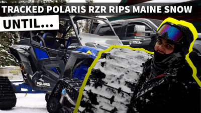 Tracked Polaris RZR Rips Maine Snow, Until...
